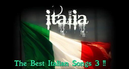 The best italian songs 3